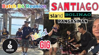 Santiago Island Gig  Bolinao Pangasinan  Adverb Band Live [upl. by Akinek]