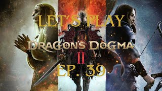 Dragons Dogma II Ep 39 The Sphinx [upl. by Worlock]