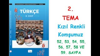 8 SINIF TÜRKÇE DERS KİTABI HECCE YAYINLARI 2 TEMA Kızıl Renkli Komşumuz [upl. by Akeber925]