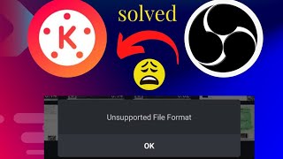 OBS Studio Video Recording File Unsupported in Kinemaster  unsupported file format  MKV file [upl. by Lida808]