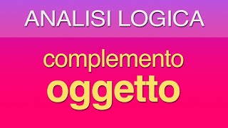 Complemento oggetto [upl. by Ogires]