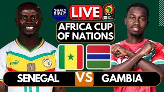 🔴SENEGAL vs GAMBIA LIVE  AFCON 2024  Africa Cup Nations AFCON Football Match Score [upl. by Alrahs882]