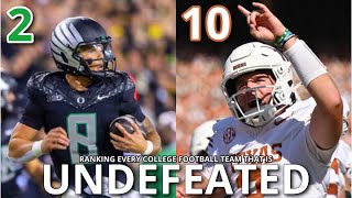 Ranking Every Undefeated CFB Team Week 8 [upl. by Lunetta692]