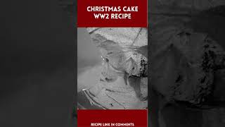 Christmas Cake WW2 Recipe  the1940sExperimentcom shorts [upl. by Aynotal]