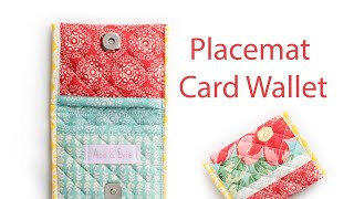 How to make a Card Wallet from a Placemat [upl. by Cristoforo]