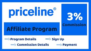 Priceline Affiliate Program 2024  Earn Money from Priceline [upl. by Adiazteb283]