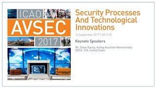 AVSEC2017 Security Processes and Technological Innovations People Process amp Technology [upl. by Even]