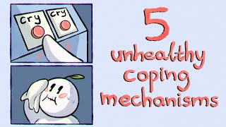 5 Unhealthy Coping Mechanisms You Shouldn’t Ignore [upl. by Ahsiuq]