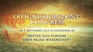 Ereignishorizont  Die Synthese am 07092013 im Congress Center Heidenheim [upl. by Yhtir258]