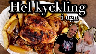 Vardagslyx  HEL KYCKLING I UGN  Enklaste metoden för saftig helstekt kyckling 🍗 [upl. by Rainah585]