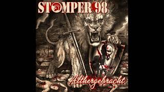 Stomper 98  Althergebracht [upl. by Anilave194]