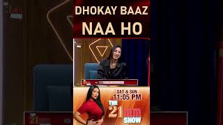 DHOKAY BAAZ NAA HO  The 21MM Show [upl. by Enybor]