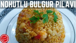 Nohutlu Körili Bulgur Pilavı TarifiDeğişik Pilav Tarifleri [upl. by Navy170]