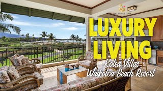 Luxury Living in Penthouse Condo  The Kolea Villas in Waikoloa Beach Resort [upl. by Remled]