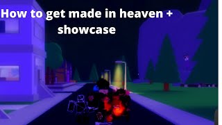 How to Get Made In Heaven  Made in Heaven Showcase Stands Awakening [upl. by Dorothea]