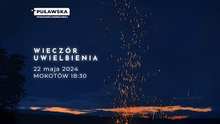 Wieczór Uwielbienia 22 maja 2024 godz 1830 [upl. by Rehpotsirhc313]