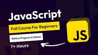 JavaScript Full Course For Beginners With JavaScript Projects Tutorial And Notes 2024 [upl. by Dihgirb238]