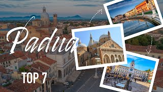 Visit Padua the Top 7 things to do [upl. by Aehs564]