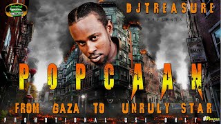 Popcaan Mix 2024 Raw  Popcaan Dancehall Mix 2024  From Gaza to Unruly  18764807131 [upl. by Greerson]