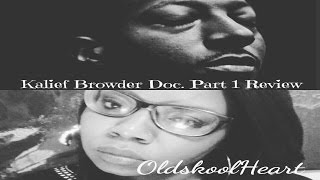 Kalief Browder Documentary Part One Review [upl. by Annaihs]