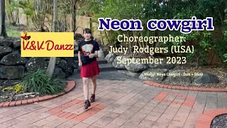 Neon Cowgirl  Line Dance Choreo  Judy Rodgers [upl. by Modern497]