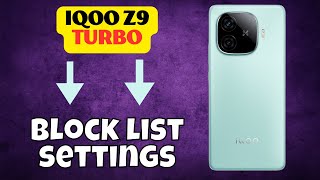 Remove number from block list iqoo Z9 Turbo  How to remove number  Block list settings latest [upl. by Ennirroc]