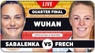 SABALENKA vs FRECH • WTA Wuhan 2024 QF • LIVE Tennis Watchalong Stream [upl. by Atekin879]