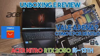 Unboxing e Upgrade de Memoria Notebok Acer Nitro 5 RTX 2050 I513th Magalu Aliexpress DDR5  Análise [upl. by Einohtna]