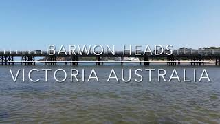 Barwon Heads Victoria Australia [upl. by Latsyk]