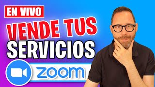 Vende tus servicios con Zoom [upl. by Nesyt67]