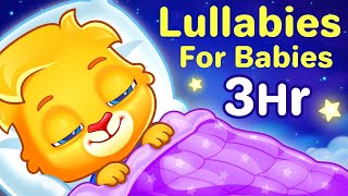 😴 Lullaby For Babies To Go To Sleep  Bedtime Lullabies 3 Hours Relaxing Baby Sleep Music 🎵 [upl. by Notyarb]