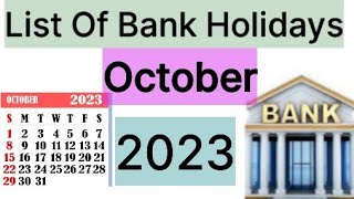 List of Bank Holidays October 2023 October 2023 Bank Holidays In India [upl. by Goda]