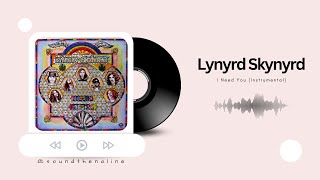 Lynyrd Skynyrd  I Need You  Instrumental [upl. by Gnourt495]