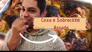 Coxa e sobrecoxa assada com batata 🥔 [upl. by Ryter546]