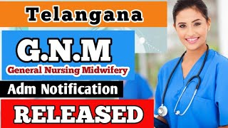 Good News🎉 Telangana G N M Nursing 2024 adm Notification RELEASED  Watch it for More details [upl. by Namharludba]