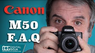 Canon EOS M50 Mirrorless Digital Camera  FAQ [upl. by Noneek108]