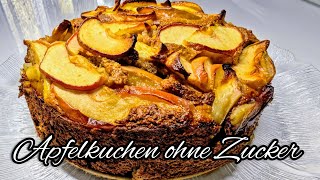 Leckere Apfelkuchen ohne Zucker kein Weizenmehl keine Hefe [upl. by Namruht]