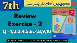 Class 7 Math Review Exercise 2  Q 1 to 10  NEW BOOK  Class 7 Math Review Exercise 2 New Book [upl. by Arihsat996]