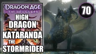 Dragon Age The Veilguard  Kataranda the Stormrider High Dragon Boss Fight  Walkthrough Part 70 [upl. by Ymerrej]