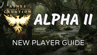 Ashes of Creation  Alpha 2 New Player Guide [upl. by Fabe]