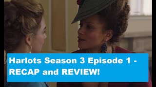 Harlots Season 3 Episode 1 RECAPREVIEW [upl. by Hsetim]