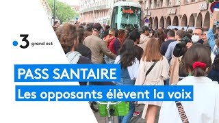 Pass sanitaire  en Alsace les opposants élèvent la voix [upl. by Karwan]