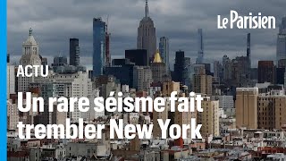 « Tout le monde a eu peur »  New York frappé par un séisme de magnitude 47 [upl. by Suedama581]