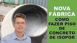 Como regularizar pisos e lajes com concreto de isopor NOVAFÁBRICA8 [upl. by Salvidor468]