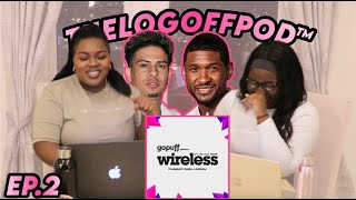 AUSTIN MCBROOM LOST HIS GYAL WIRELESS 2024 IS A MESS AND USHER SB SETLIST  The Log Off Podcast [upl. by Whiffen]