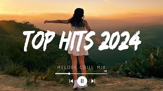 Top hits 2024 playlist  Trending music 2024  Best songs 2024  Billboard Hot 100 2024 New Update [upl. by Uriia]