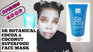 DR BOTANICALS COCOA amp COCONUT SUPERFOOD REVIVING HYDRATING MASK  FACE MASK [upl. by Anaujd]