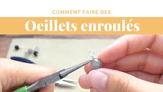 Technique de base  œillets enroulés  Perles et Créations [upl. by Nanice714]