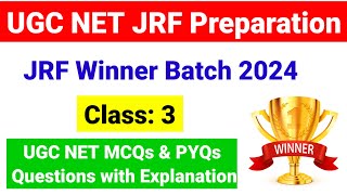 Class 3 JRF Winner Batch  UGC NET JRF 2024  UGC NET PYQs  Previous year questions UGC NET MENTOR [upl. by Carena]