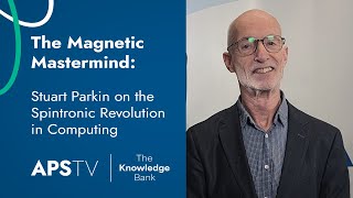 The Magnetic Mastermind Stuart Parkin on the Spintronic Revolution in Computing [upl. by Morse817]